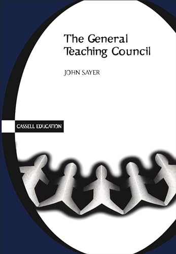 Beispielbild fr The General Teaching Council (Cassell Education) zum Verkauf von WorldofBooks