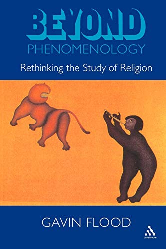 9780304705702: Beyond Phenomenology: Rethinking the Study of Religion (Cassell religious studies)