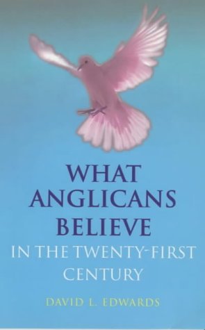 Stock image for What Anglicans Believe for sale by WorldofBooks