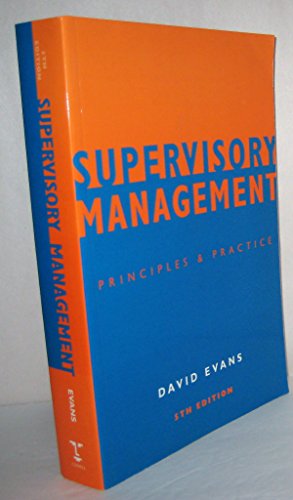 Beispielbild fr Supervisory Management: Principles and Practice zum Verkauf von WorldofBooks