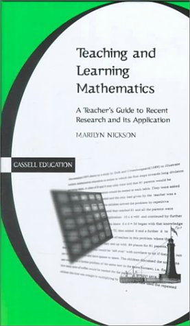 9780304706181: Teaching and Learning Mathematics: A Teacher's Guide to Recent Research