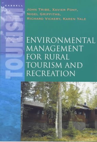 Beispielbild fr Environmental Management for Rural Tourism and Recreation (Studies in Tourism) zum Verkauf von Anybook.com