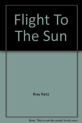 9780304707089: Flight To The Sun