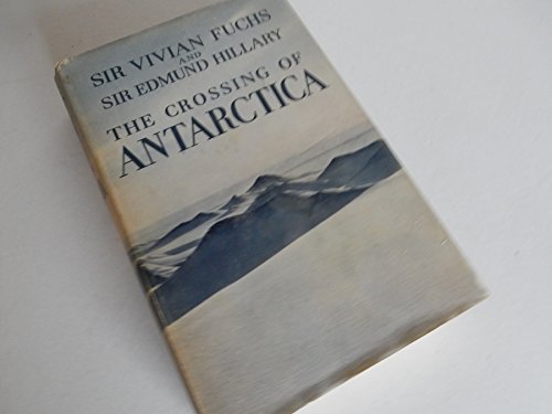 Stock image for Crossing of Antarctica for sale by Reuseabook