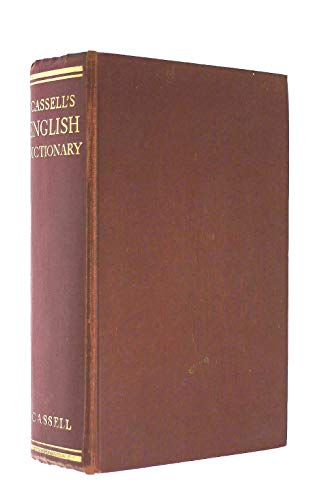 Imagen de archivo de Cassell's English dictionary;: Including words & phrases current among the English-speaking peoples of the world, together with many technical & scientific terms in common use; a la venta por HPB-Diamond