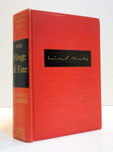 Imagen de archivo de The Second World War, Volume 4: The Hinge of Fate a la venta por WorldofBooks