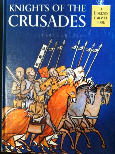 Beispielbild fr Knights of the Crusades (Cassell Caravel Books) zum Verkauf von Bernhard Kiewel Rare Books