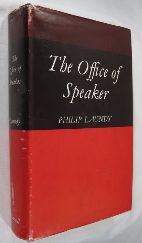 Beispielbild fr Office of Speaker zum Verkauf von Cambridge Rare Books