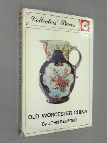 Beispielbild fr Old Worcester China (Collectors' Pieces S.) zum Verkauf von WorldofBooks