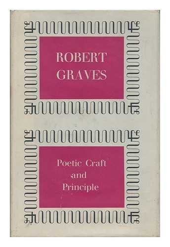 Poetic Craft and Principle (9780304926053) by Robert Graves