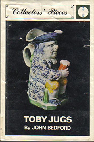 Beispielbild fr Toby Jugs (Collectors' Pieces S.) zum Verkauf von WorldofBooks