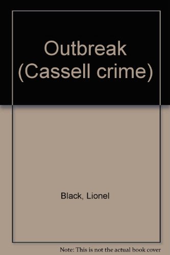 Outbreak (Cassell crime) (9780304930296) by Barker, Dudley