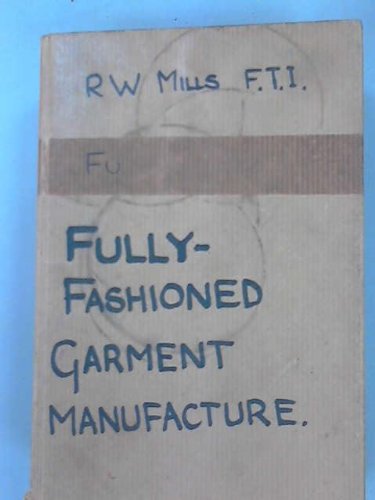 9780304931064: Fully Fashioned Garment Manufacture