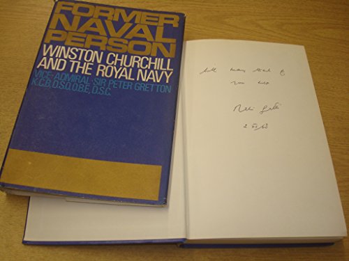 Stock image for Former naval person: Winston Churchill and the Royal Navy for sale by WorldofBooks