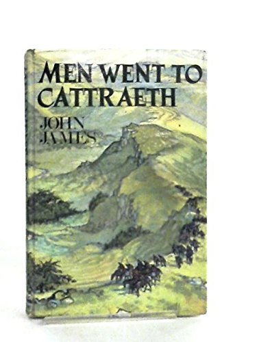 Men Went to Cattraeth