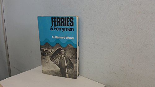 Imagen de archivo de Ferries and Ferrymen a la venta por WorldofBooks