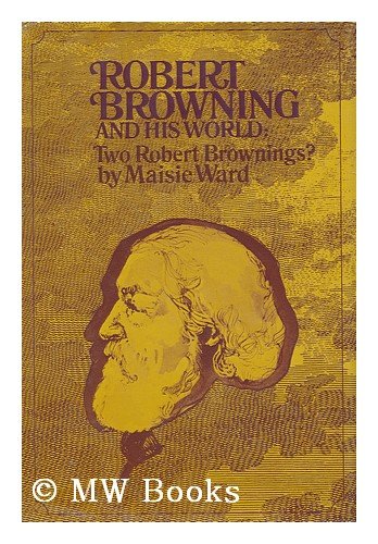 Beispielbild fr Robert Browning And His World: Two Robert Browing? zum Verkauf von BookHolders