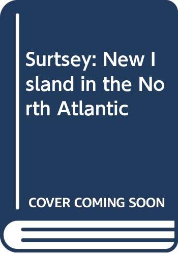 9780304934973: Surtsey: New Island in the North Atlantic