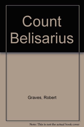 9780304935536: Count Belisarius