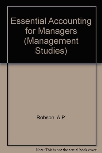 9780304936724: Essential Accounting for Managers (Management Studies)