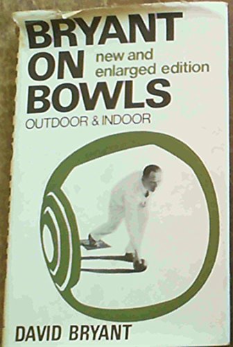 Stock image for Bryant on Bowls for sale by WorldofBooks