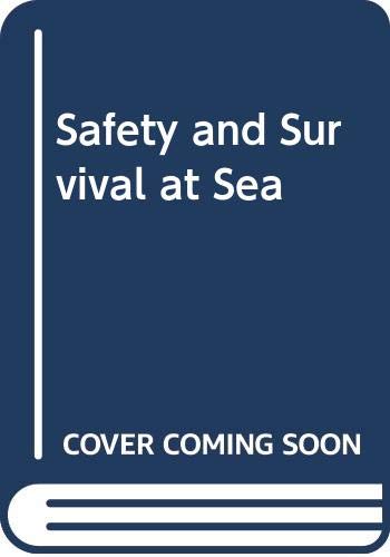 Beispielbild fr Safety and Survival at Sea zum Verkauf von Anybook.com