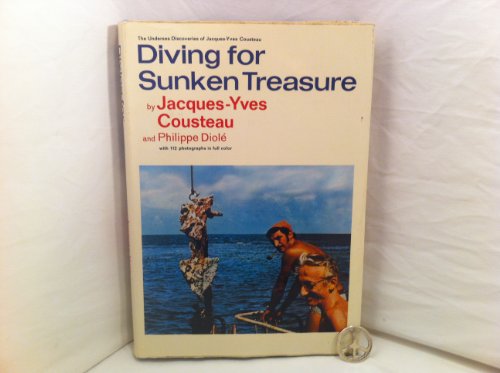 Stock image for Diving for Sunken Treasure (The Undersea Discoveries of Jacques-Yves Cousteau) (English and French Edition) for sale by HPB-Ruby