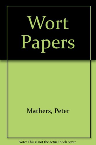 Stock image for THE WORT PAPERS for sale by BOOK COLLECTORS GALLERY