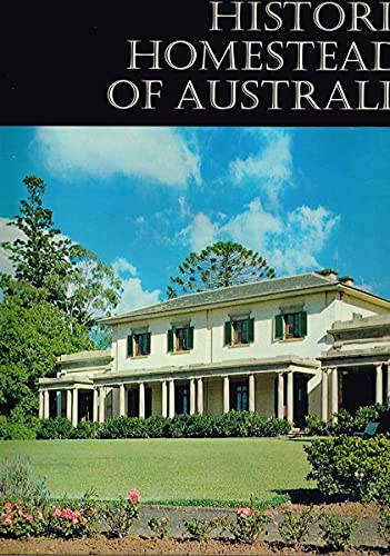 9780304939510: Historic homesteads of Australia (Historic buildings of Australia)