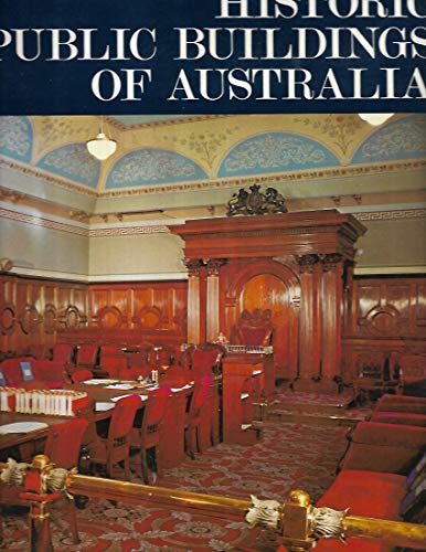 Imagen de archivo de HISTORIC PUBLIC BUILDINGS OF AUSTRALIA a la venta por BOOK COLLECTORS GALLERY