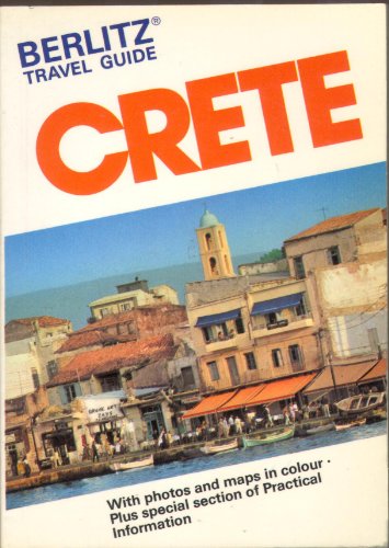 Berlitz Travel Guide to Crete (9780304969609) by Editions Berlitz S.A.