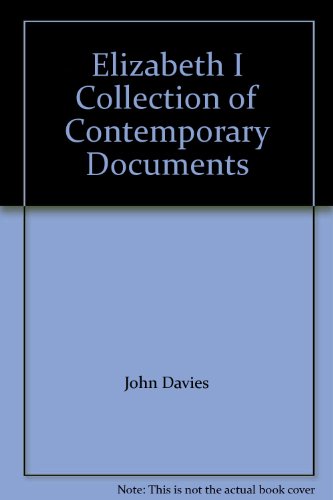 Elizabeth: A Collection of Contemporary Documents. Jackdaw No. 53