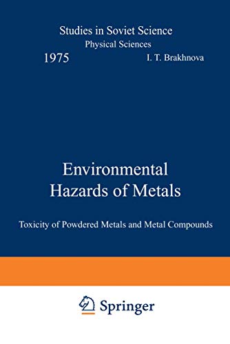 Stock image for Environmental Hazards of Metals : Toxicity of Powdered Metals and Metal Compounds for sale by Monroe Street Books