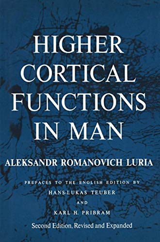 Imagen de archivo de Higher Cortical Functions in Man. Second Edition, Revised and Expanded a la venta por Kona Bay Books