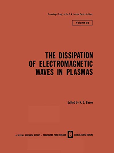 Imagen de archivo de Dissipation of Electromagnetic Waves in Plasmas a la venta por Bibliohound