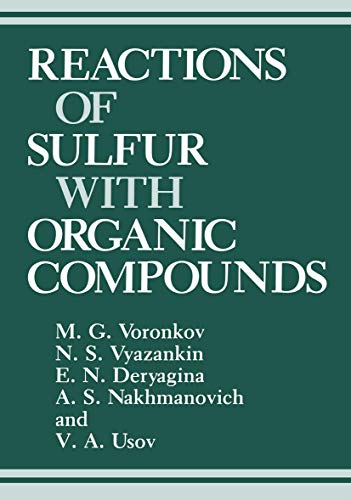 Reactions of Sulfur with Organic Compounds.; Edited by J. S. Pizey