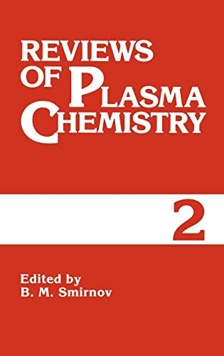 Imagen de archivo de Reviews of Plasma Chemistry. Volume 2 a la venta por Zubal-Books, Since 1961