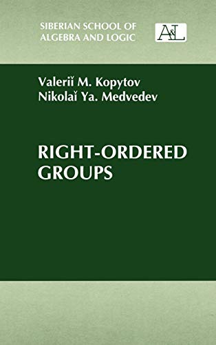 9780306110603: Right-Ordered Groups