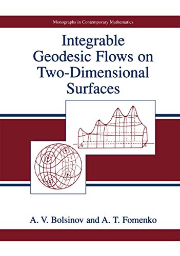 9780306110658: Integrable Geodesic Flows on Two-Dimensional Surfaces (Monographs in Contemporary Mathematics)