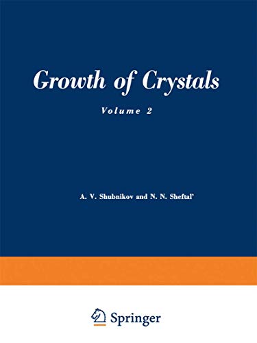 9780306181023: Growth of Crystals: Volume 2