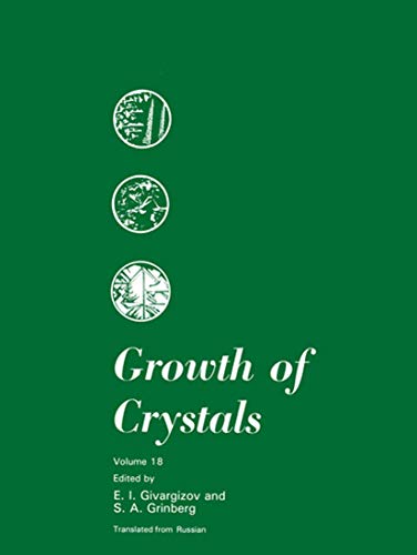 Imagen de archivo de Growth of Crystals: Volume 18 (Growth of Crystals, 18) a la venta por HPB-Red