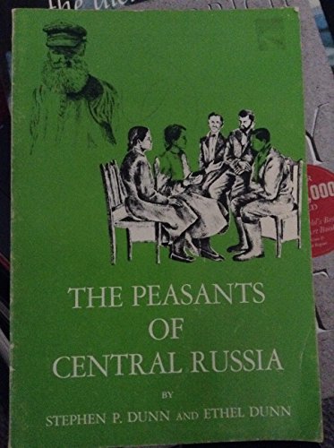 Stock image for The Peasants of Central Russia (Case Studies in Cultural Anthropology) for sale by BookDepart