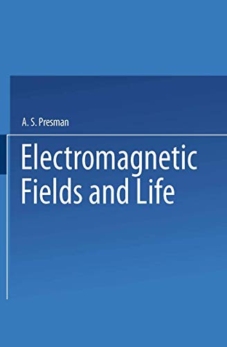 9780306303951: Electromagnetic Fields and Life