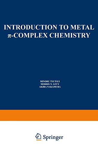 Introduction to Metal Pi-Complex Chemistry