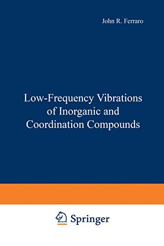 Beispielbild fr Low-Frequency Vibrations in Inorganic and Coordination Compounds zum Verkauf von Better World Books