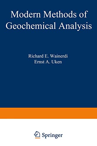 Imagen de archivo de Modern Methods of Geochemical Analysis (Monographs in Geoscience) a la venta por Wonder Book