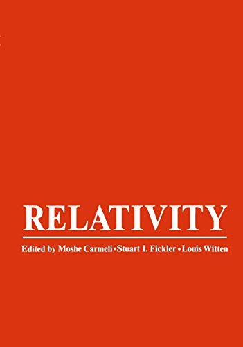 9780306304750: Relativity: Proceedings of the Relativity Conference in the Midwest, Held at Cincinnati, Ohio, June 2-6, 1969