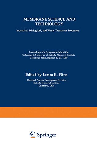 9780306304842: Membrane Science and Technology: Industrial, Biological, and Waste Treatment Processes