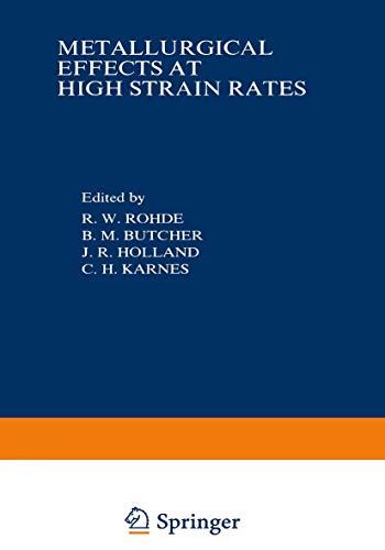 Beispielbild fr Metallurgical Effects at High Strain Rates zum Verkauf von RPL Library Store