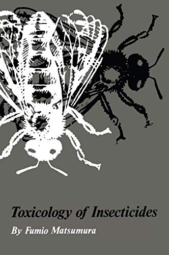 Beispielbild fr Toxicology of Insecticides zum Verkauf von Wonder Book